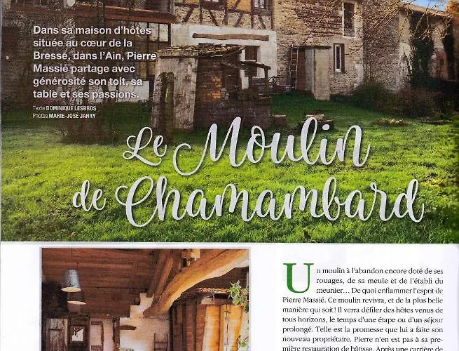 Le Moulin De Chamambard